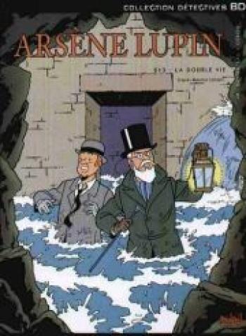 Couverture de l'album Arsène Lupin (Soleil) - 1. 813 - La double vie