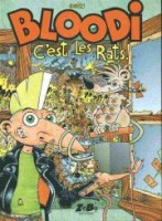 Bloodi 3. C'est les rats