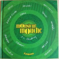 Monsieur Mouche 2. Tome 2