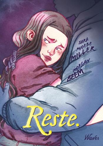 Couverture de l'album Reste. (One-shot)