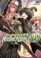 Loner Life in Another World 19. La Théocratie désire vous éliminer vous, le héros !