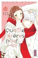 Quatre frères pour moi ! 13. Tome 13