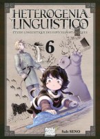 Heterogenia Linguistico - Étude linguistique des espèces fantastiques 6. Tome 6