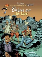 Les aventures de Fanfoué des Pnottas / Un polar Savoyard de Fanfoué 5. Ombres sur le lac