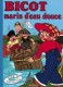 Bicot : 10. Bicot marin d'eau douce