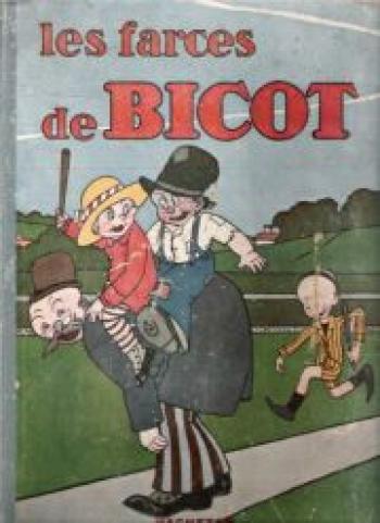 Couverture de l'album Bicot - 4. Les farces de Bicot