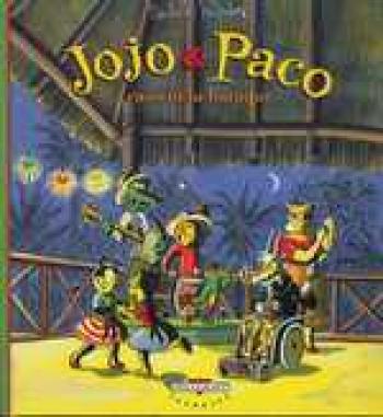 Couverture de l'album Jojo et Paco - 3. Jojo et Paco cassent la baraque