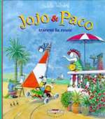Couverture de l'album Jojo et Paco - 5. Jojo et Paco tracent la route