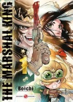 The Marshal King 1. Tome 1