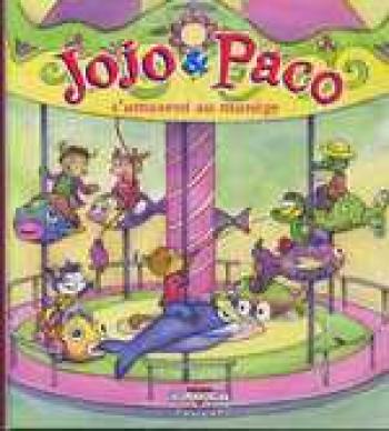 Couverture de l'album Jojo et Paco - 11. Jojo et Paco s'amusent au manège