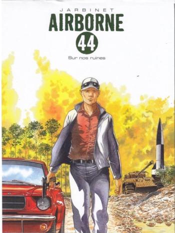 Couverture de l'album Airborne 44 - 8. Sur nos ruines