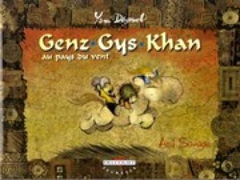 Couverture de l'album Genz Gys Khan - 1. Ami sauvage