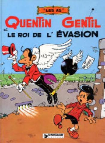 Couverture de l'album Les As - 1. Quentin Gentil et le roi de l'évasion
