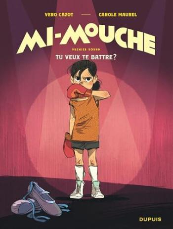 Couverture de l'album Mi-Mouche - 1. Premier round - Tu veux te battre ?