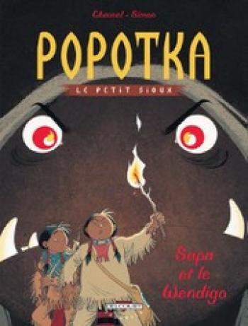 Couverture de l'album Popotka le petit Sioux - 2. Sapa et le Wendigo