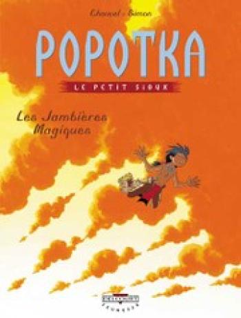 Couverture de l'album Popotka le petit Sioux - 4. Les jambières magiques