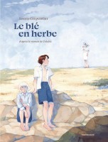 Le blé en herbe (One-shot)