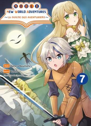 Couverture de l'album Noble new world adventures - La guilde des aventuriers - 7. Tome 7