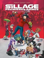 Sillage - Premières Armes 3. Irruption scolaire