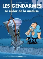 Les Gendarmes 19. Le radar de la méduse