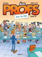 Les Profs 29. Amis des bêtes