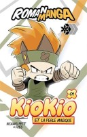 KioKio 1. KioKio et la perle magique