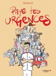 Paye tes urgences (One-shot)