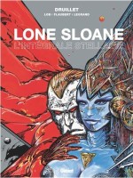 Lone Sloane INT. L'intégrale stellaire