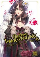 The Brave Wish Revenging 15. Tome 15