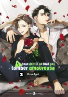 Ceux dont il ne faut pas tomber amoureuse 2. Tome 2