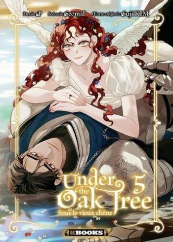 Couverture de l'album Under the Oak Tree - 5. Tome 5