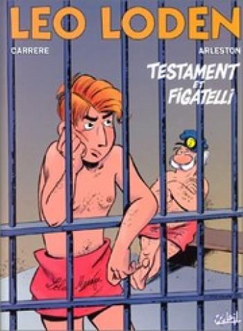 Couverture de l'album Léo Loden - 10. Testament et Figatelli