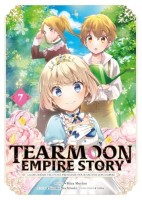 Tearmoon Empire Story - La deuxième vie d'une Princesse pour sauver son Empire 7. Ma place n'est pas ici !