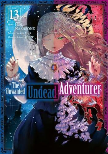 Couverture de l'album The Unwanted Undead Adventurer - 13. Tome 13