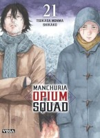 Manchuria Opium Squad 21. Tome 21