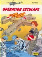 Horizons 5. Opération Esculape et le journal du service de santé des armées