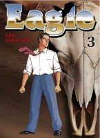 Eagle - Perfect Edition 3. Tome 3