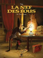 La Nef des fous 14. L'être anonyme