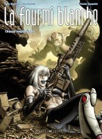 La Fourmi Blanche (Fourmi Blanche) 3. Chasse impitoyable
