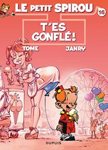 Couverture de l'album Le Petit Spirou - 16. T'es gonflé !