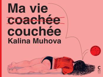 Couverture de l'album Ma Vie (coachée) couchée (One-shot)