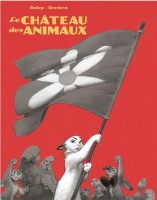 Le Château des animaux INT. Tomes 3 et 4 en noir et blanc