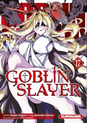 Couverture de l'album Goblin Slayer - 17. Tome 17