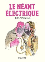 Les Carnets de Joann Sfar 20. Le Néant électrique