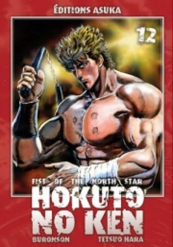Couverture de l'album Hokuto no Ken - Fist of the north star - 12. Fist of the north star - Tome 12