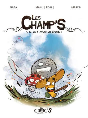 Couverture de l'album Les Champ'S - 1. Il va y avoir du spore !