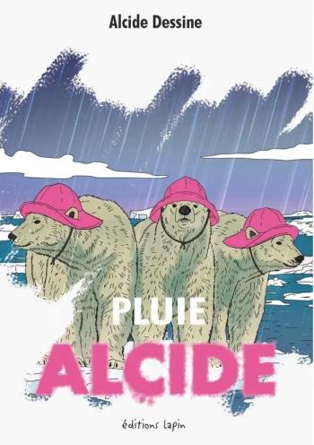 Couverture de l'album Alcide - 3. Pluie Alcide