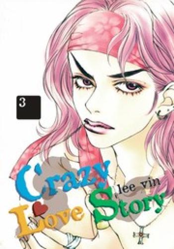 Couverture de l'album Crazy Love Story - 3. Tome 3