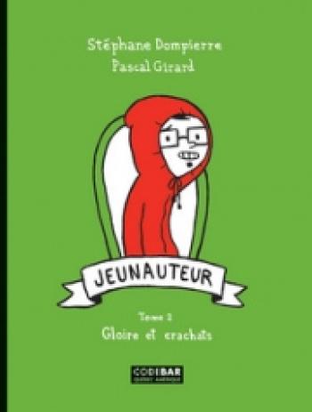Couverture de l'album Jeunauteur - 2. Gloire et crachats