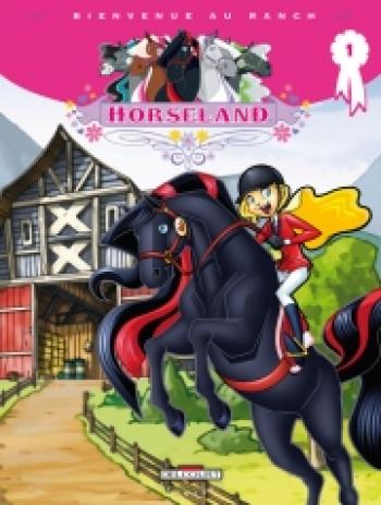 Couverture de l'album Horseland - 1. Bienvenue au ranch